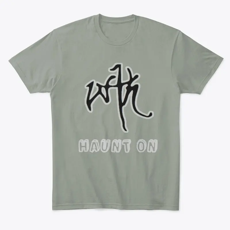 W†H SIGIL & SLOGAN "HAUNT ON" 